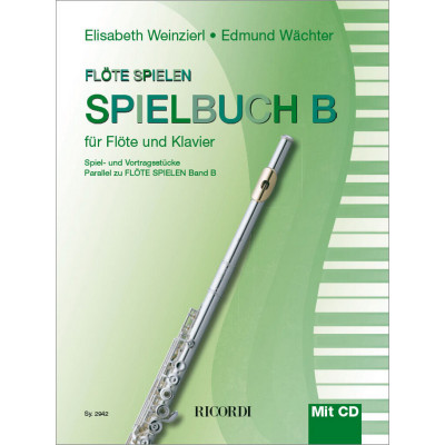 Flöte spielen - Spielbuch Band B (+CD)