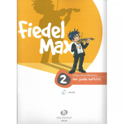 Fiedel Max Der große Auftritt Heft 2