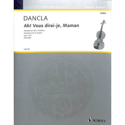 Dancla - Ah! Vous dirai-je Maman