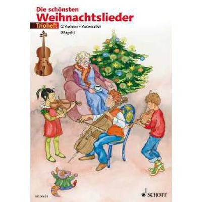 Die schönsten Weihnachtslieder für Streichtrio