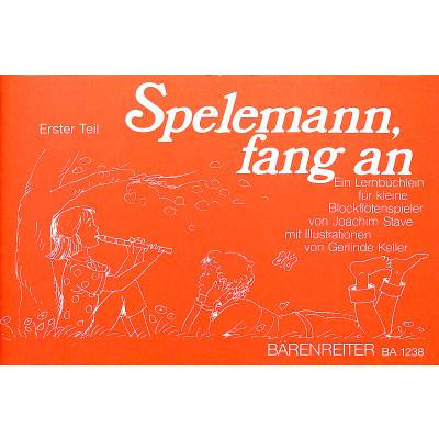 Spelemann, fang an