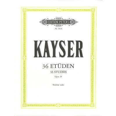 Kayser 36 Etüden Op. 20 Violine