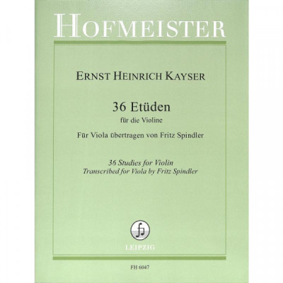 Kayser Heinrich Ernst 36 Etüden op 20 Viola