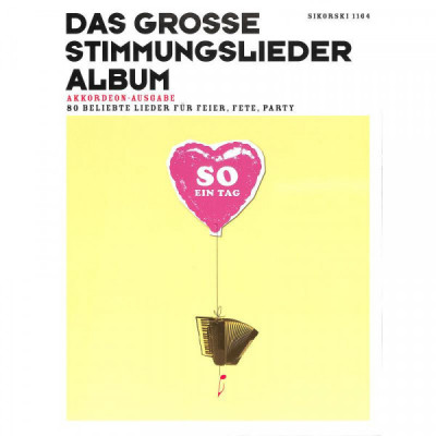 Das grosse Stimmungslieder Album | So ein Tag Das grosse Stimmungslieder Album | So ein Tag