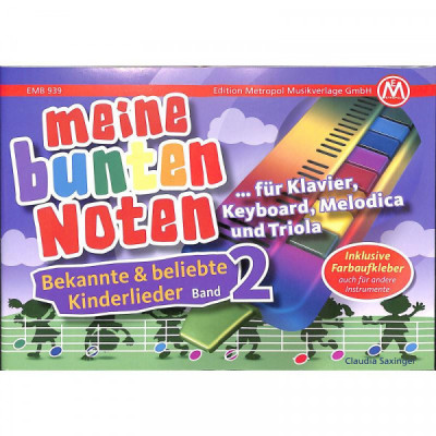 Meine bunten Noten für Klavier Keyboard Melodica + Triola Meine bunten Noten für Klavier Keyboard Melodica + Triola