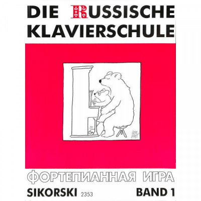 Die Russische Klavierschule Band 1