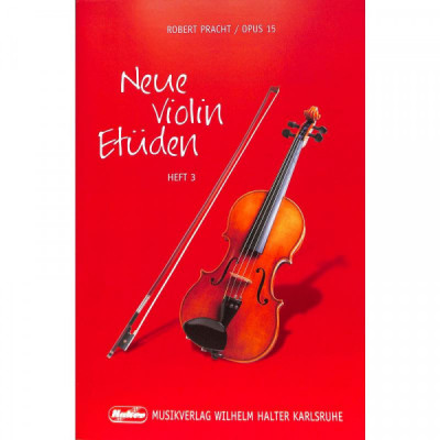 Neue Etüden Violine 3 Op. 15