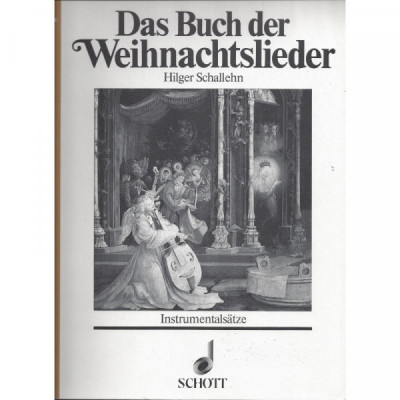 Das Buch der Weihnachtslieder