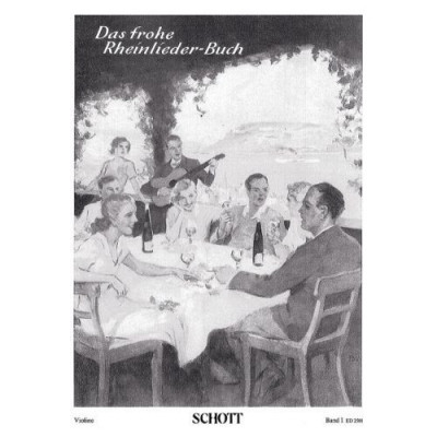 Das frohe Rheinlieder-Buch Band 1